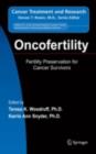 Oncofertility : Fertility Preservation for Cancer Survivors - eBook
