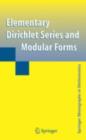 Elementary Dirichlet Series and Modular Forms - eBook