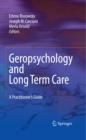 Geropsychology and Long Term Care : A Practitioner's Guide - eBook