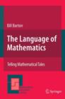 The Language of Mathematics : Telling Mathematical Tales - eBook