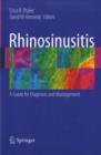 Rhinosinusitis : A Guide for Diagnosis and Management - eBook