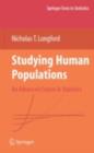 Studying Human Populations : An Advanced Course in Statistics - eBook