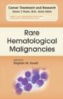Rare Hematological Malignancies - eBook