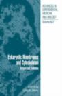 Eukaryotic Membranes and Cytoskeleton : Origins and Evolution - eBook