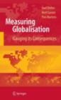 Measuring Globalisation : Gauging Its Consequences - eBook