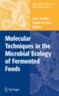 Molecular Techniques in the Microbial Ecology of Fermented Foods - eBook