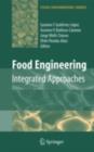 Food Engineering: Integrated Approaches - eBook