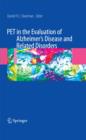 PET in the Evaluation of Alzheimer's Disease and Related Disorders - eBook