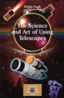 The Science and Art of Using Telescopes - eBook