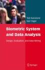 Biometric System and Data Analysis : Design, Evaluation, and Data Mining - eBook