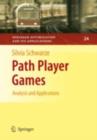 Path Player Games : Analysis and Applications - eBook