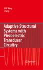 Adaptive Structural Systems with Piezoelectric Transducer Circuitry - eBook