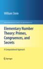 Elementary Number Theory: Primes, Congruences, and Secrets : A Computational Approach - eBook