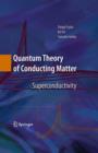 Quantum Theory of Conducting Matter : Superconductivity - eBook