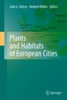 Plants and Habitats of European Cities - eBook