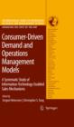 Consumer-Driven Demand and Operations Management Models : A Systematic Study of Information-Technology-Enabled Sales Mechanisms - eBook