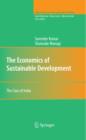 The Economics of Sustainable Development : The Case of India - eBook