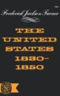 The United States 1830-1850 - Book