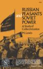Russian Peasants and Soviet Power : A Study of Collectivization - Book