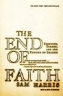 The End of Faith: Religion, Terror, and the Future of Reason - eBook