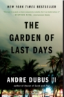 The Garden of Last Days : A Novel - eBook