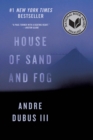 House of Sand and Fog : A Novel - eBook