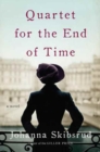 Quartet for the End of Time - A Novel - Book