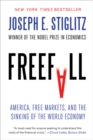 Freefall : America, Free Markets, and the Sinking of the World Economy - eBook