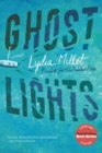 Ghost Lights : A Novel - eBook