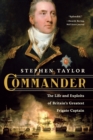 Commander : The Life and Exploits of Britain's Greatest Frigate Captain - eBook