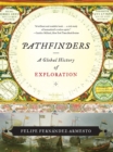 Pathfinders : A Global History of Exploration - eBook