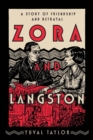 Zora and Langston : A Story of Friendship and Betrayal - eBook