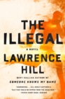 The Illegal : A Novel - eBook