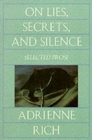 On Lies, Secrets, and Silence : Selected Prose 1966-1978 - Book
