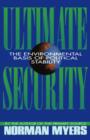 Ultimate Security : The Environmental Basis of Political Stability - Book
