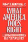 What America Does Right : Learning from Companies that Put People First - Book