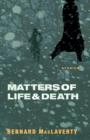 Matters of Life and Death : Stories - Book