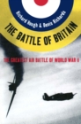 The Battle of Britain : The Greatest Air Battle of World War II - eBook