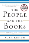 The People and the Books : 18 Classics of Jewish Literature - eBook