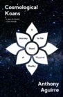 Cosmological Koans : A Journey to the Heart of Physical Reality - eBook