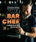 Bar Chef : Handcrafted Cocktails - eBook