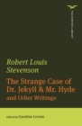 The Strange Case of Dr. Jekyll & Mr. Hyde : And Other Writings - eBook
