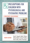 Prescriptions for Children with Psychological and Psychiatric Problems - eBook