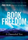 The Book of Freedom : The Master Trilogy: Book III - Book