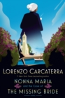 Nonna Maria and the Case of the Missing Bride : A Novel - Book