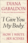 "I Give You My Body . . ." - eBook