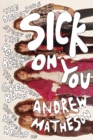 Sick On You - eBook