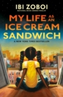 My Life as an Ice Cream Sandwich - eBook