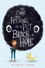 Care and Feeding of a Pet Black Hole - eBook