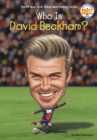 Who Is David Beckham? - eBook